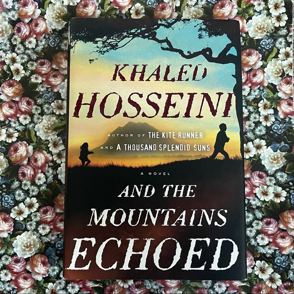 And the Mountains Echoed by Khalid Hosseini